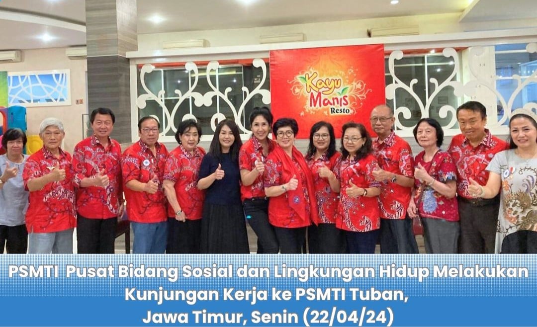 PSMTI Pusat Bidang Sosial dan Lingkungan hidup melakukan kunjungan kerja ke PSMTI Tuban, Jawa Timur